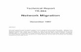 Network Migration
