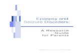 Epilepsy and Seizure Disorders: A Resource Guide for Parents