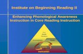 Enhancing the Core: Phonological Awareness