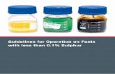 Guidelines for Operation on Fuels with less than 0.1% Sulphur