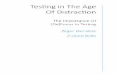 Testing in The Age Of Distraction - pnsqc.org