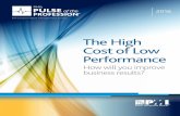 The High cost of Low Performance | Pulse of the Profession 2016