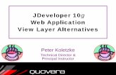 JDeveloper 10g Web Application View Layer Alternatives