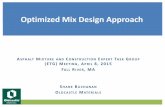 Optimized Mix Design Approach