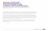 Data Center Interconnect Solutions for Large Enterprises