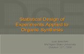 Experimental Design in organic synthesis