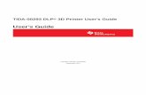 TIDA-00293 DLP® 3D Printer User's Guide User's Guide