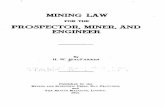 Mining law for the prospector, miner, and engineer