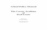 School Policy Manual The Career Academy of Real Estate