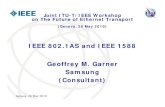 IEEE 802 1AS and IEEE 1588 IEEE 802.1AS and IEEE 1588 ...