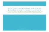 Addressing Barriers in Leadership For Nurses