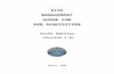 AT&L Risk Management Guide for DoD Acquisition (Sixth Edition ...