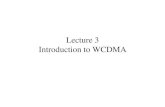 Lecture 3 Introduction to WCDMA