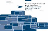 State High School Exit Exams: A Move Toward End-of-Course Exams
