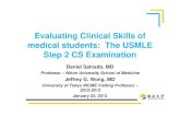 The USMLE Step 2 CS Examination