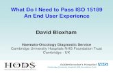 What Do I Need to Pass ISO 15189 An End User Experience David ...