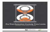 Pre-Trial Detention Custody Time Limits