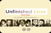 Unfinished Lives Presentation