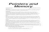 Pointers and Memory