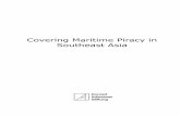 Covering Maritime Piracy in Southeast Asia