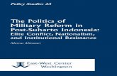 The Politics of Military Reform in Post-Suharto Indonesia: Elite ...
