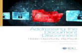 Addressing the Document Disconnect. Hidden Opportunity, Big Payoff