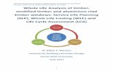 Whole Life Analysis of timber, modified timber and aluminium-‐clad ...