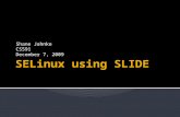 SELinux using SLIDE - UCCS