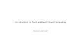 Introduction to PaaS and IaaS Cloud Computing