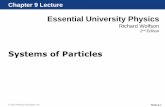 Essential University Physics Systems of Particles