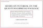 HANDS-ON TUTORIAL ON THE QUANTUM-ESPRESSO PACKAGE