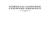 TOBACCO CONTROL COUNTRY PROFILES