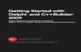 Getting Started with RAD Studio 2009 Getting Started with Delphi ...
