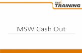 Msw cash out pdf