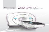 TOMOTHERAPY® H SERIES