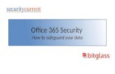 Office 365 Security: How to Safeguard Your Data