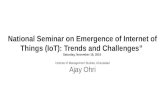 National seminar on emergence of internet of things (io t)  trends and challenges”  saturday, november 19, 2016
