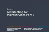 Architecting for Microservices Part 2