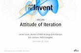 AWS re:Invent 2016: Attitude of Iteration (ARC209)