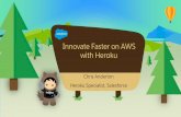 Innovate Faster on AWS with Heroku Webinar