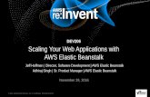 AWS re:Invent 2016: Scaling Your Web Applications with AWS Elastic Beanstalk (DEV206)