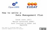 EUDAT & OpenAIRE Webinar: How to write a Data Management Plan - July 14, 2016