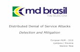 Distributed Denial of Service Attack - Detection And Mitigation