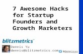 Dennis Yu -- Facebook for $1 a day: 7 Awesome Hacks for Startup Founders and Growth MarketersThursday Dec 3