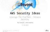 AWS Security Ideas - re:Invent 2016