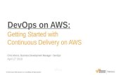 Getting Started With Continuous Delivery on AWS - AWS April 2016 Webinar Series