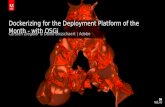 Dockerizing apps for the Deployment Platform of the Month with OSGi - David Bosschaert & Carsten Ziegeler
