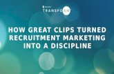 SmashFly Transform: How Great Clips Turned Recruitment Marketing Into a Discipline