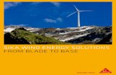 SIKA WIND ENERGY SOLUTIONS FROM BLADE TO BASE ...