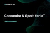 Cassandra & Spark for IoT